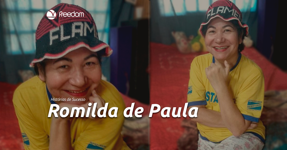 Histórias de Sucesso: Romilda de Paula