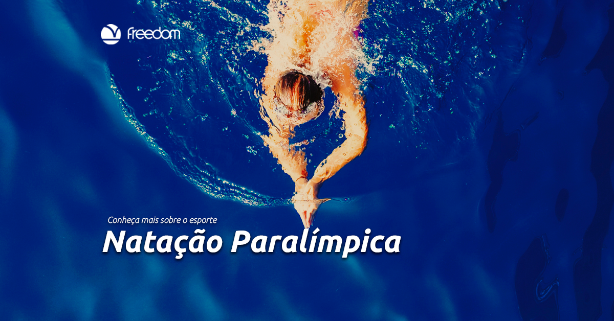 Conheça mais sobre o esporte Natação Paralímpica