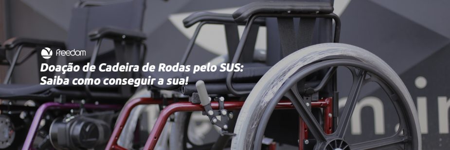 doação de cadeiras de rodas pelo sus